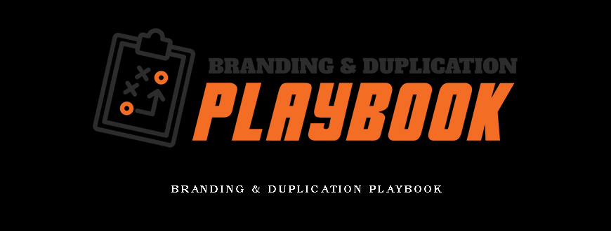 Branding & Duplication Playbook