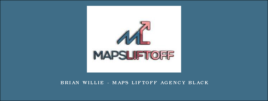 Brian Willie – Maps Liftoff Agency Black