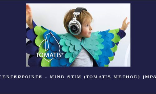 Centerpointe – Mind Stim (Tomatis Method) [MP3]