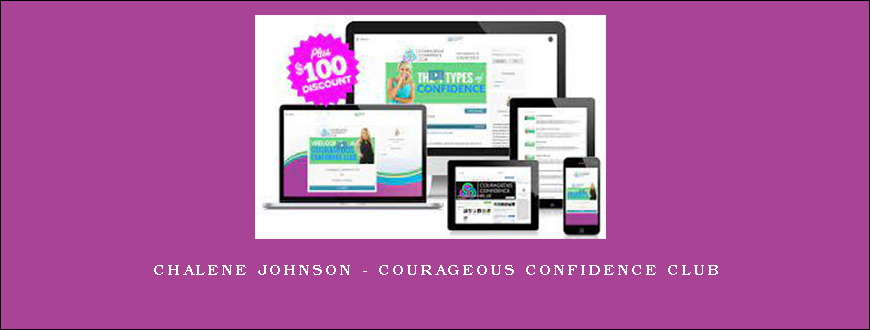 Chalene Johnson – Courageous Confidence Club