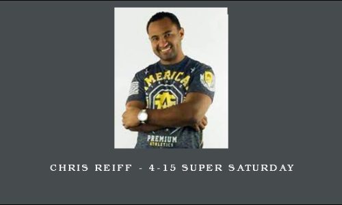 Chris Reiff – 4-15 Super Saturday