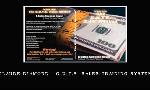 Claude Diamond – G.U.T.S. Sales Training System