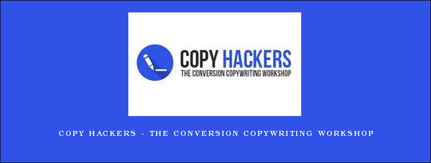 Copy Hackers – The Conversion Copywriting Workshop