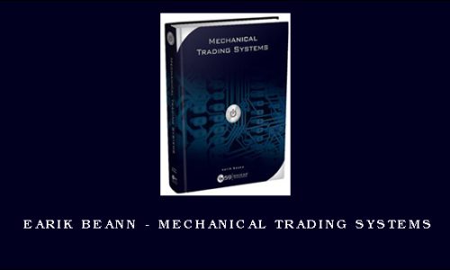 Earik Beann – Mechanical Trading Systems