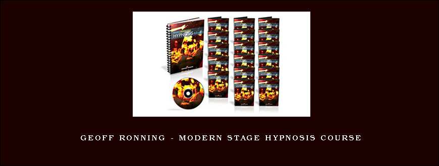 Geoff Ronning – Modern Stage Hypnosis Course