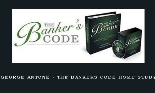 George Antone – The Bankers Code Home Study