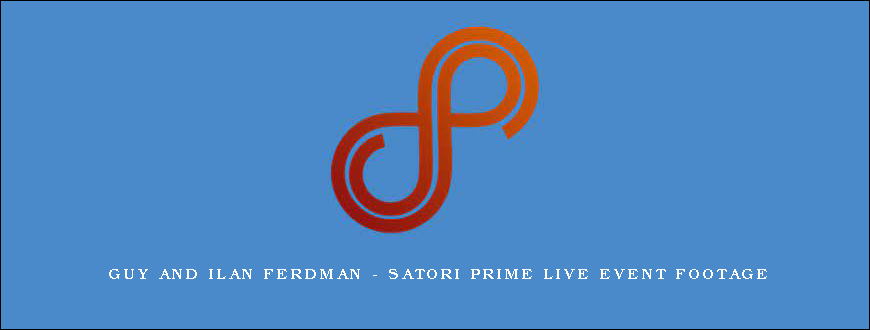 Guy and Ilan Ferdman - Satori Prime Live Event Footage