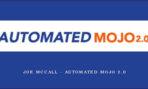 Joe McCall – Automated Mojo 2.0