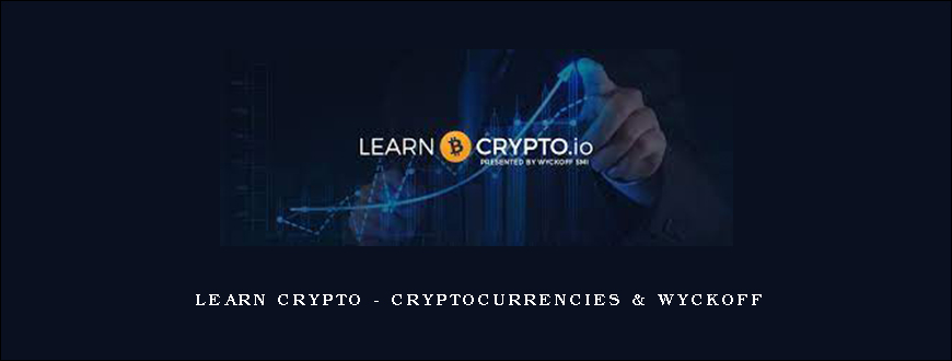 Learn Crypto – Cryptocurrencies & Wyckoff