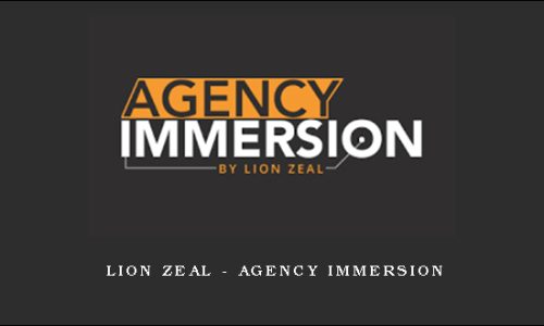 Lion Zeal – Agency Immersion