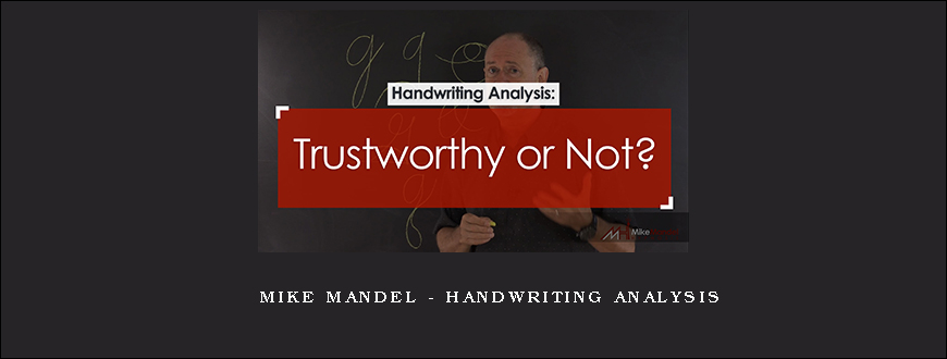 Mike Mandel – Handwriting Analysis