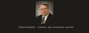 Peter Worden - Finding and Analyzing Stocks