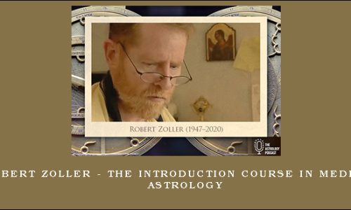 Robert Zoller – The Introduction Course in Medieval Astrology