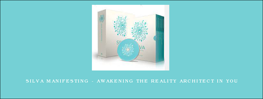 Silva Manifesting – Awakening the Reality Architect in you