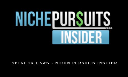 Spencer Haws – Niche Pursuits Insider