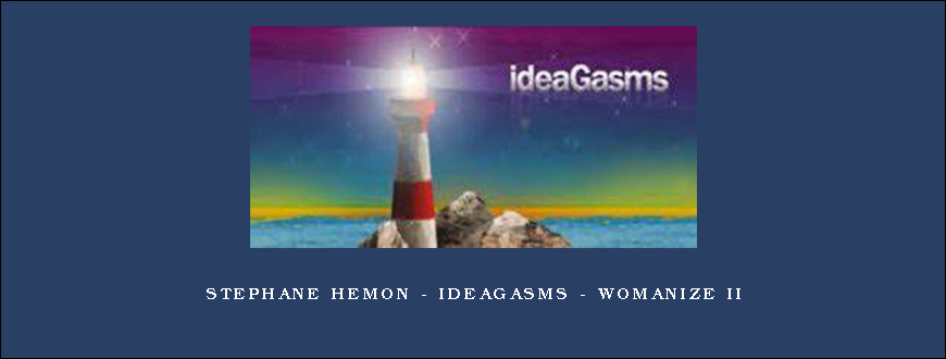 Stephane Hemon – Ideagasms – Womanize II