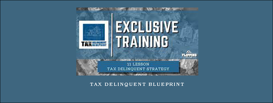 Tax Delinquent Blueprint