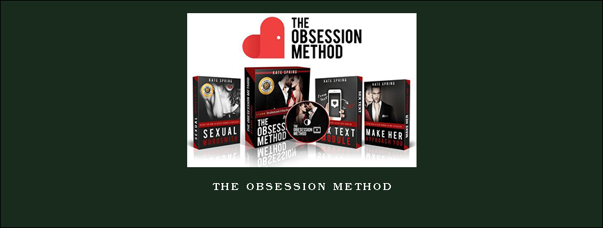 The Obsession Method