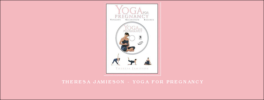 Theresa Jamieson – Yoga for Pregnancy