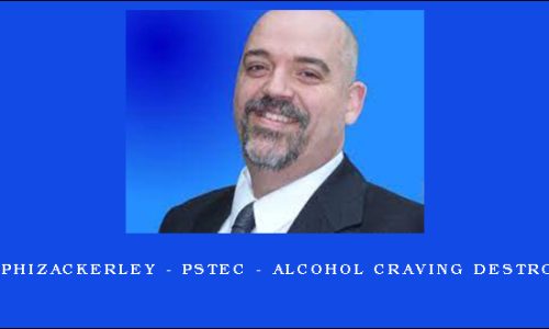 Tim Phizackerley – PSTEC – Alcohol Craving Destroyer