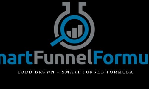 Todd Brown – Smart Funnel Formula