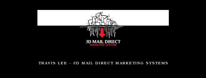 Travis Lee – 3D Mail Direct Marketing Systems