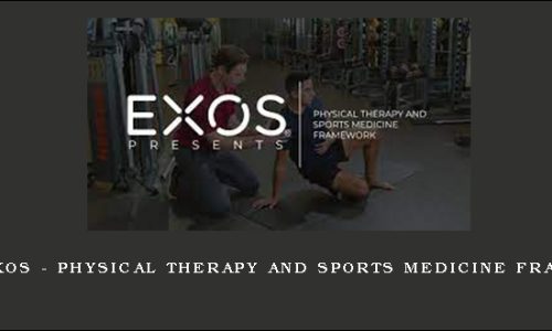 V.A. – EXOS – Physical Therapy And Sports Medicine Framework