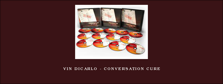 Vin DiCarlo – Conversation Cure