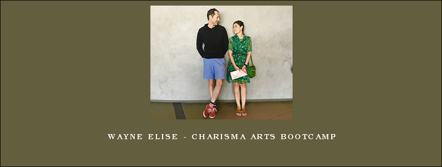 Wayne Elise – Charisma Arts Bootcamp