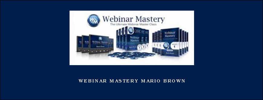 Webinar Mastery Mario Brown