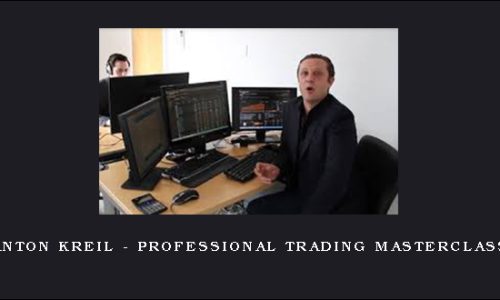 Anton Kreil – Professional Trading Masterclass