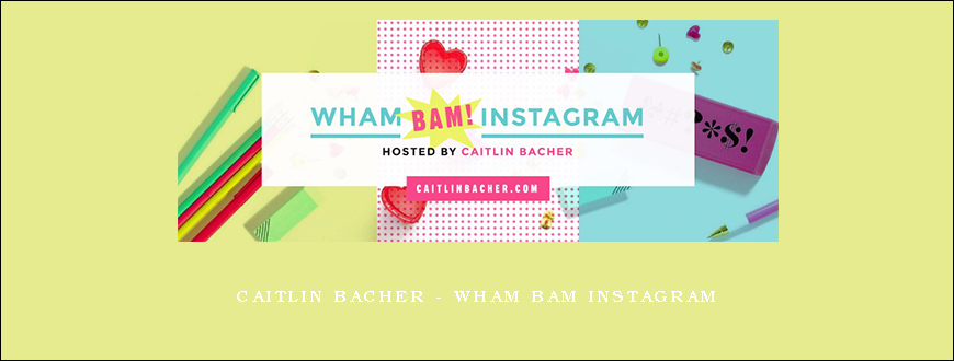 Caitlin Bacher – Wham Bam Instagram