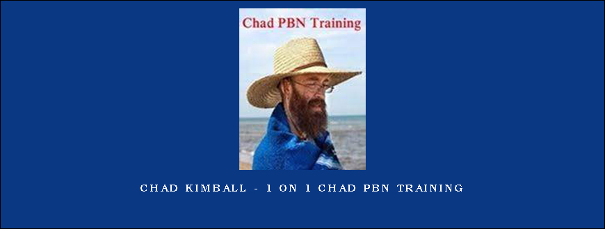 Chad Kimball – 1 on 1 Chad PBN Training