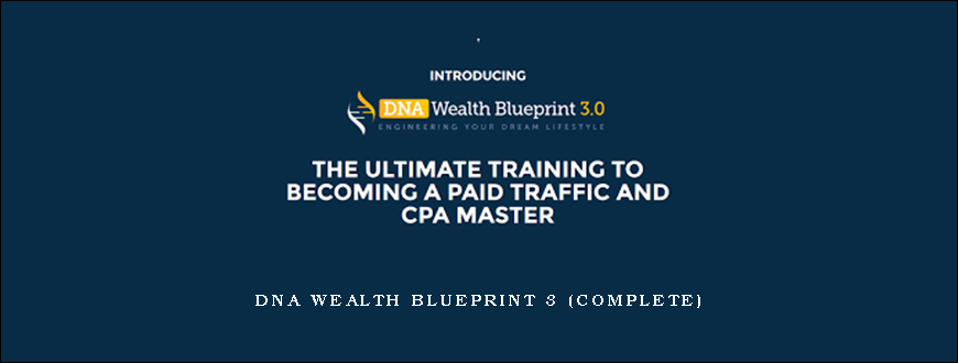 DNA Wealth Blueprint 3 (Complete)