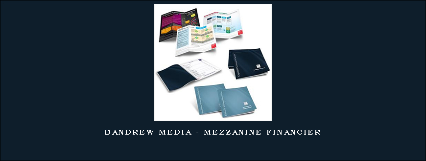 Dandrew Media – Mezzanine Financier