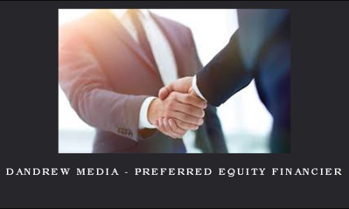 Dandrew Media – Preferred Equity Financier