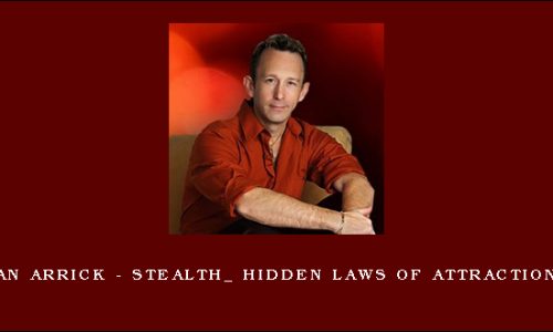 David Van Arrick – STEALTH_ Hidden Laws of Attraction System