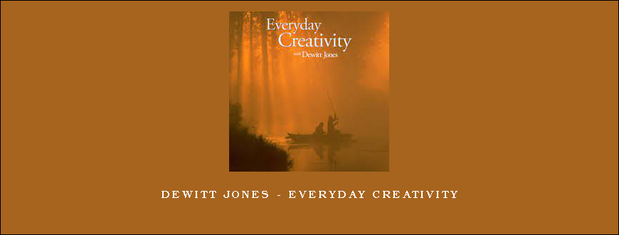 Dewitt Jones – Everyday Creativity