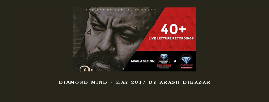 Diamond Mind – May 2017 by Arash Dibazar