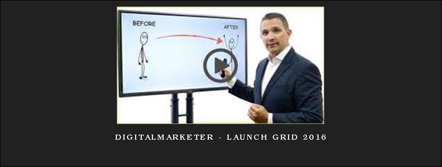 Digitalmarketer – Launch Grid 2016