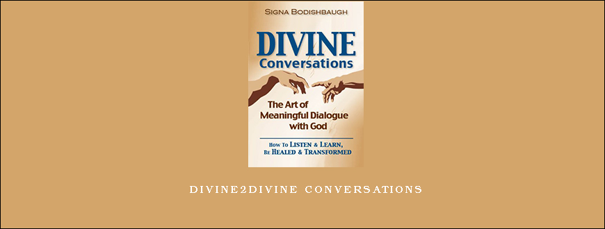 Divine2divine conversations