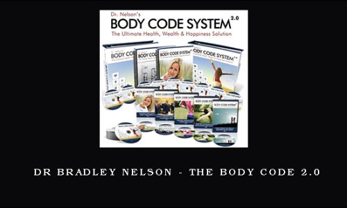 Dr Bradley Nelson – The Body Code 2.0