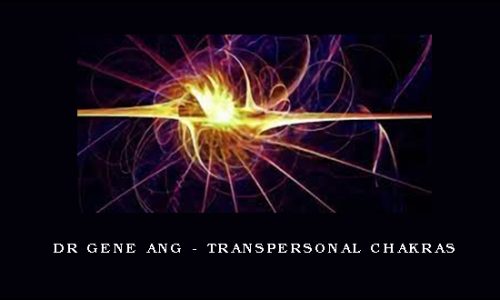 Dr Gene Ang – Transpersonal Chakras