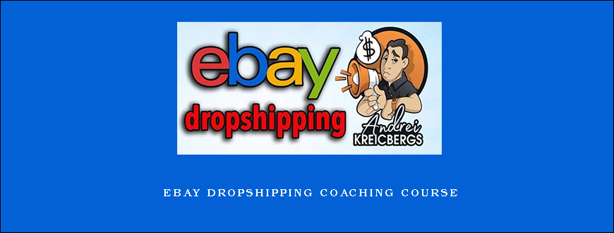 Ebay Dropshipping Coaching Course