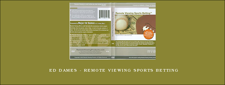 Ed Dames – Remote Viewing Sports Betting