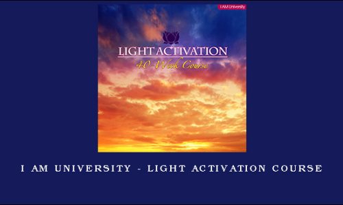 I AM University – Light Activation Course