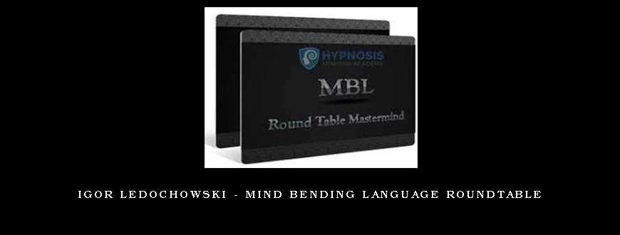 Igor Ledochowski – Mind Bending Language Roundtable