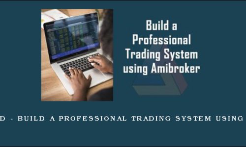 JB Marwood – Build a Professional Trading System using Amibroker