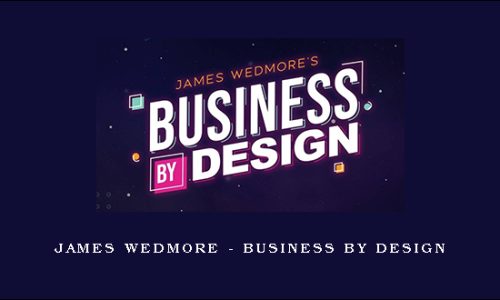 James Wedmore – Business By Design