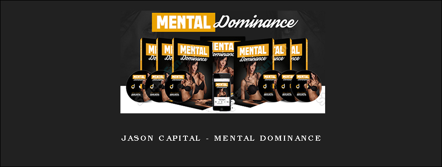 Jason Capital – Mental Dominance